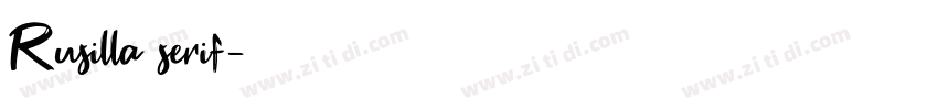 Rusilla serif字体转换